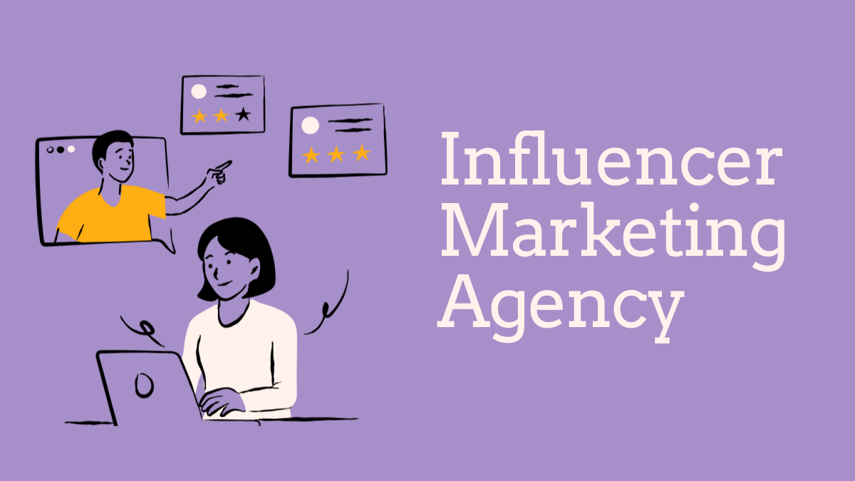 Influencer Marketing Agency