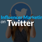 Twitter Influencer Marketing in India- Trends, Opportunities, and the Challenges